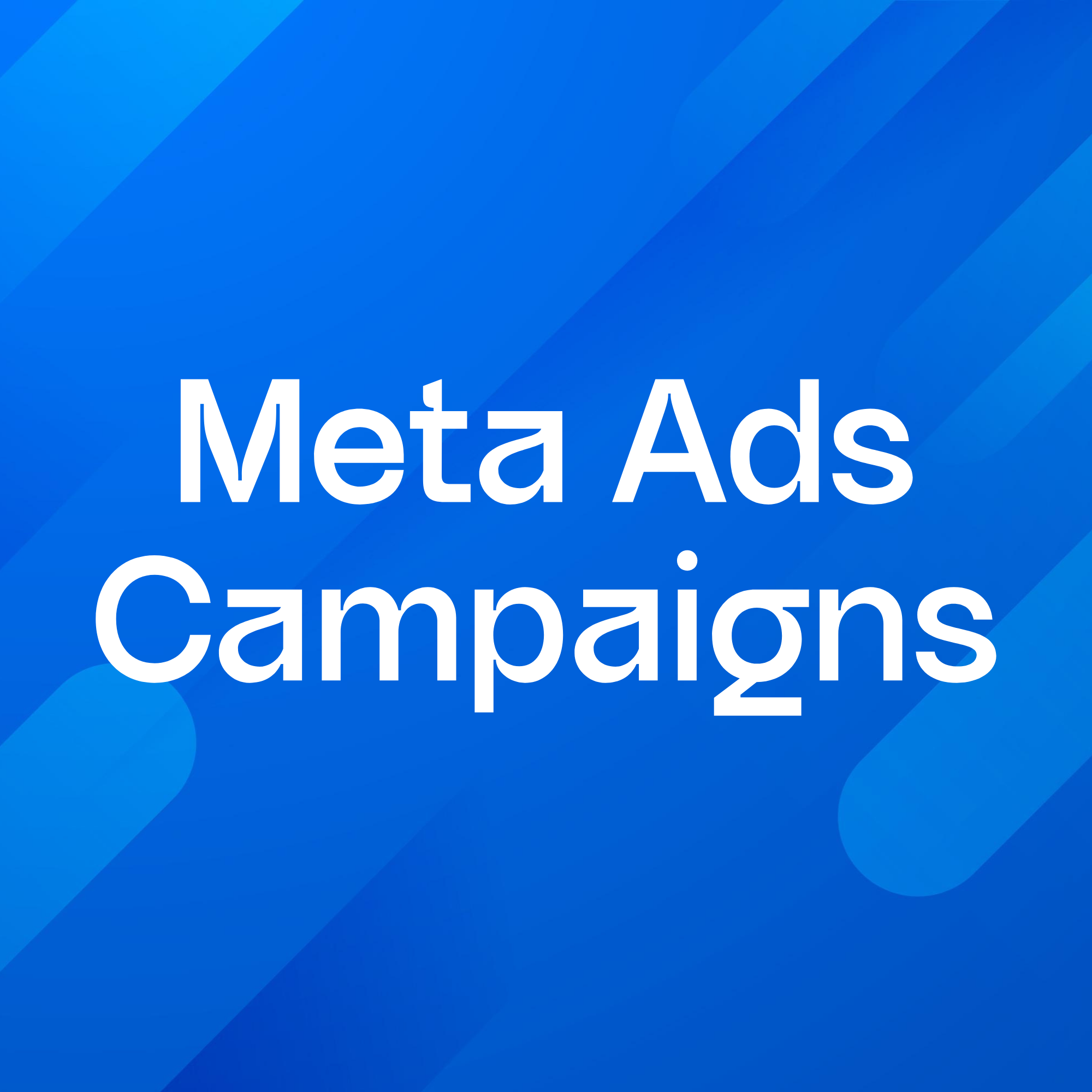 Meta Ads Campaigns